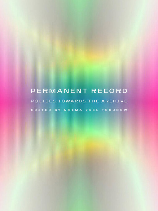Title details for Permanent Record by Naima Yael Tokunow - Available